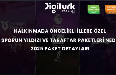 Digiturk Kalkınmada Öncelikli İller Paketleri